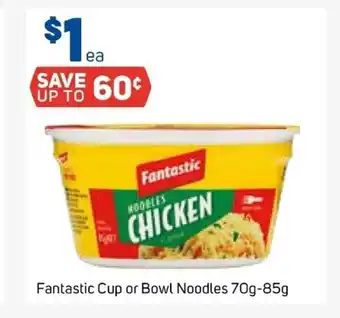 Foodland Fantastic Cup or Bowl Noodles 70g-85g offer
