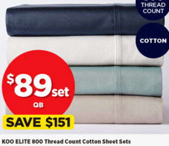 Spotlight Koo Elite 800 Thread Count Cotton Sheet Sets offer