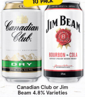 IGA Liquor Canadian Club or Jim Beam 4.8% Varieties offer
