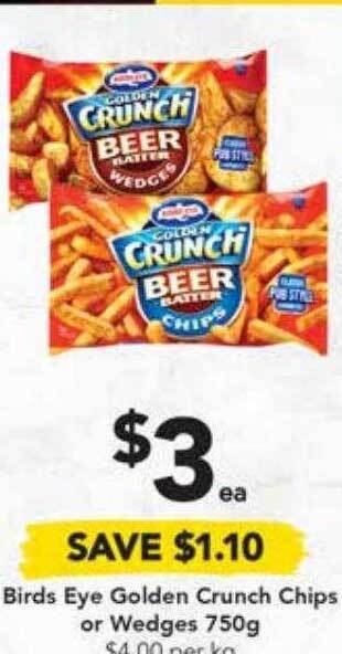 Drakes Birds eye golden crunch chips or wedges offer