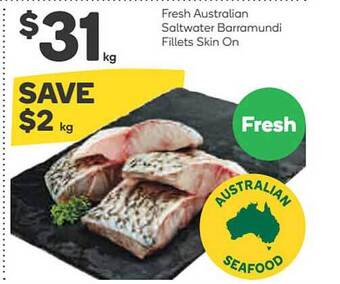 Woolworths Fresh australian saltwater barramundi fillets skin on offer