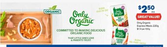 Foodland Only Organic Express Meals 220g offer