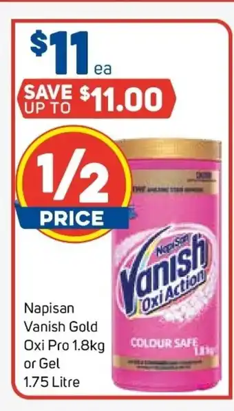 Foodland Napisan Vanish Gold Oxi Pro 1.8kg or Gel 1.7 Litre offer