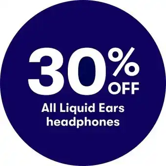 BIG W 30% off all liquid ears headphones offer