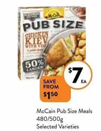 Foodworks Mccain pub size meals 480-500g offer