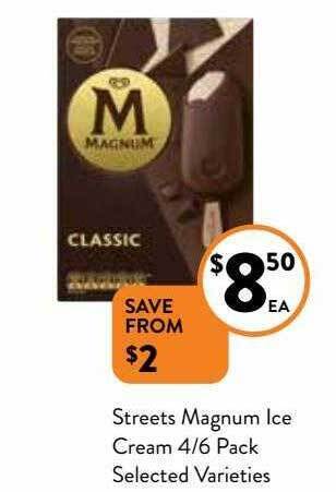 Foodworks Streets magnum ice cream 4-6 pack offer