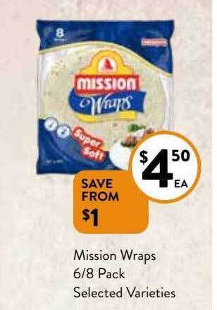 Foodworks Mission wraps 6-8 pack offer