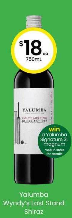 The Bottle O Yalumba wyndy's last stand shiraz offer