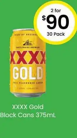 The Bottle O Xxxx gold block cans offer