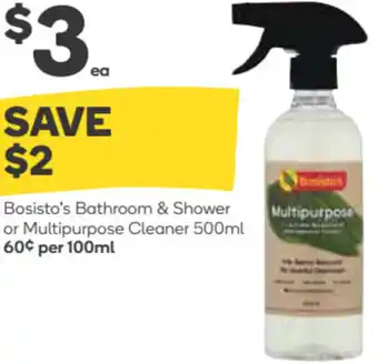 Woolworths Bosisto's Bathroom & Shower or Multipurpose Cleaner 500ml offer