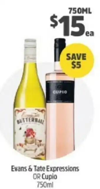 BWS Evans & Tate Expressions or Cupio 750ml offer