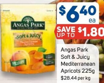 Foodland Angas Park Soft & Juicy Mediterranean Apricots 225g offer