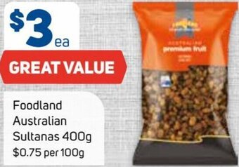 Foodland Foodland Australian Sultanas 400g offer
