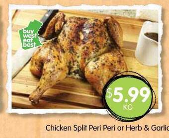 Chicken split peri peri or herb & garlic