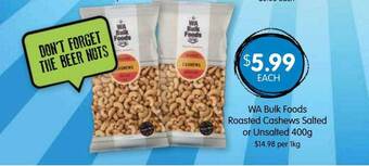 Spudshed Wa bulk foods roasted cashews salted or unsalted offer