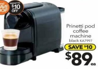 Cheap as Chips Prinetti Pod Coffee Machine offer