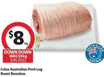 Coles Coles Australian Pork Leg Roast Boneless offer