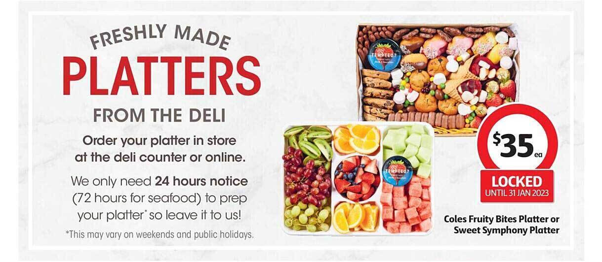 Coles fruity bites platter or sweet symphony platter offer at Coles