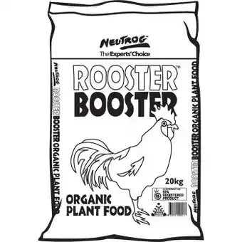 Bunnings Neutrog 20kg ‘rooster booster’ fertiliser offer