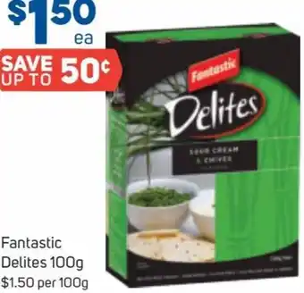 Foodland Fantastic Delites 100 g offer