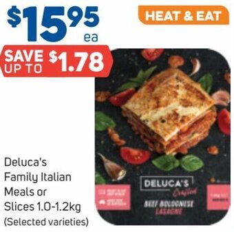 Foodland Deluca's Family Italian Meals or Slices offer