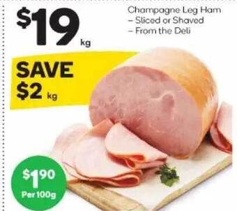 Woolworths Champagne leg ham offer