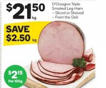 Woolworths D'orsogna triple smoked leg ham offer