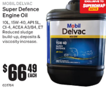 SuperCheap Auto Mobil Delvac Super Defence Engine Oil offer