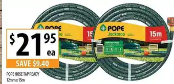 Pope hose tap ready