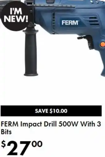 The Reject Shop Ferm Impact Drill 500W With 3 Bits offer