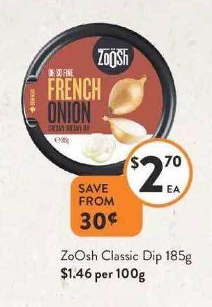 Foodworks Zoosh classic dip offer