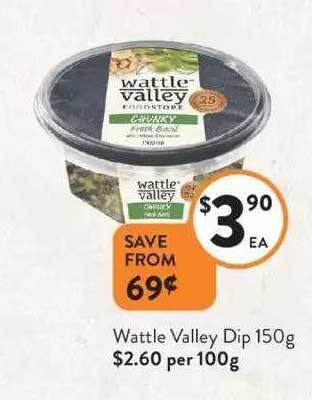 Foodworks Wattle valley dip offer