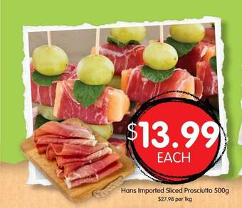 Spudshed Hans imported sliced prosciutto offer