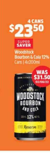 BWS Woodstock bourbon & cola 12% offer