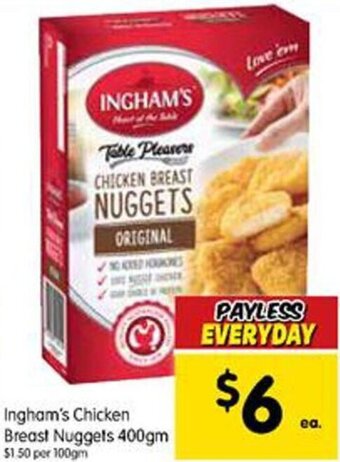 Ingham's Chicken Breast Nuggets 400gm
