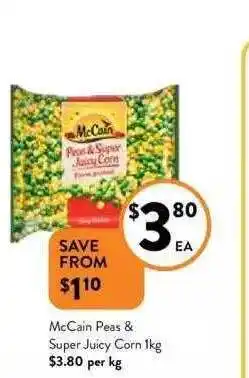 Foodworks Mccain peas & super juicy corn offer