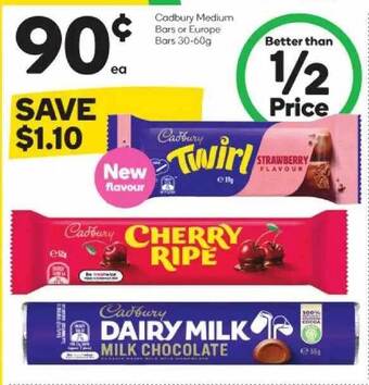 Woolworths Cadbury medium bars or europe bars offer