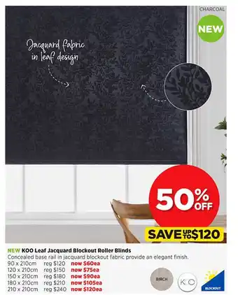 Spotlight New koo leaf jacquard blockout roller blinds offer