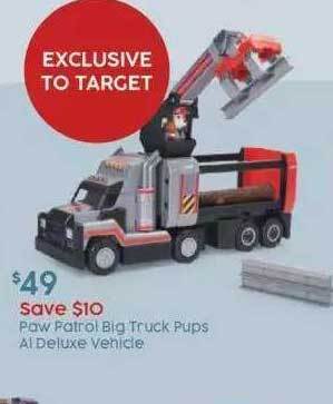 Target Paw patrol big truck pups al deluxe vehicle offer