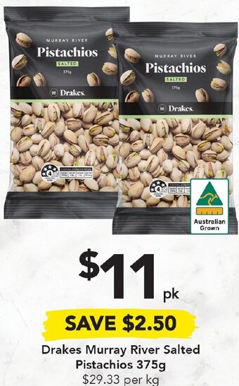 Drakes Murray River Salted Pistachios 375g