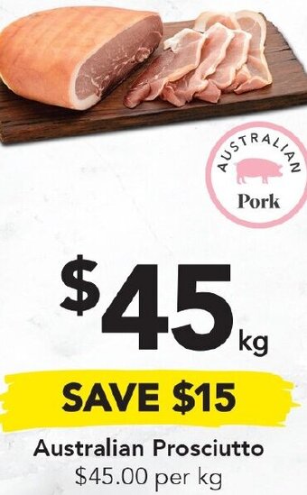 Drakes Australian Prosciutto offer