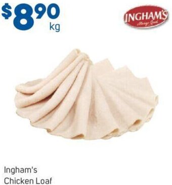 Foodland Ingham's Chicken Loaf offer