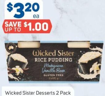 Foodland Wicked Sister Desserts 2 Pack offer