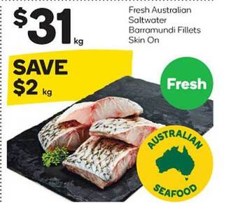 Woolworths Fresh australian saltwater barramundi fillets skin on offer