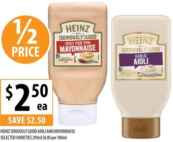 Supabarn Heinz Seriously Good Aioli And Mayonnaise Selected Varieties 295ml offer