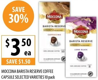 Supabarn Moccona Barista Reserve Coffee Capsule Selected Varieties 10 Pack offer