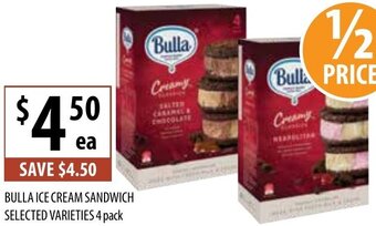 Supabarn Bulla Ice Cream Sandwich Selected Varieties 4 Pack offer