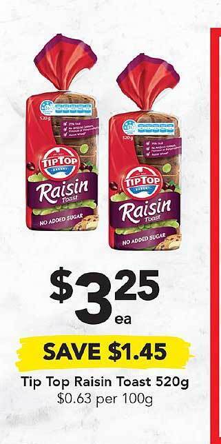 Drakes Tip top raisin toast offer