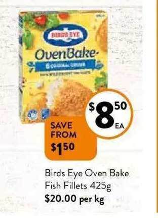 Foodworks Birds eye oven bake fish fillets offer