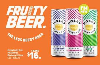 BWS Mosey fruity beer passionfruit blueberry or lime cans offer